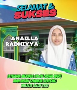 ANAILA RADHIYYA, Lolos Seleksi Masuk MAN IC Serpong