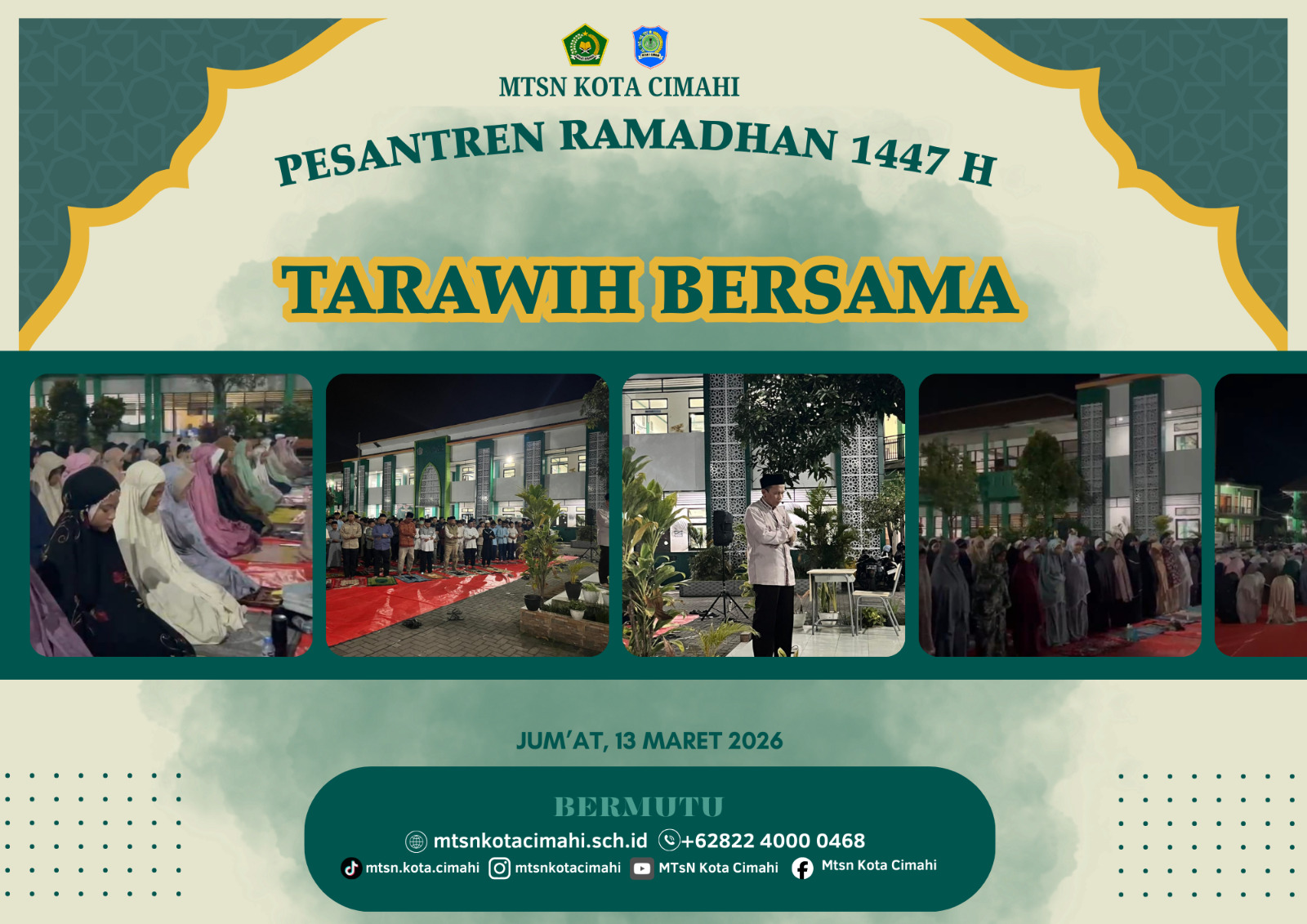 Pesantren Ramadan 1447 H MTsN Kota Cimahi Ditutup dengan Salat Tarawih Berjamaah Pesantren Ramadan 1447 H MTsN Kota Cimahi Ditutup dengan Salat Tarawih Berjamaah