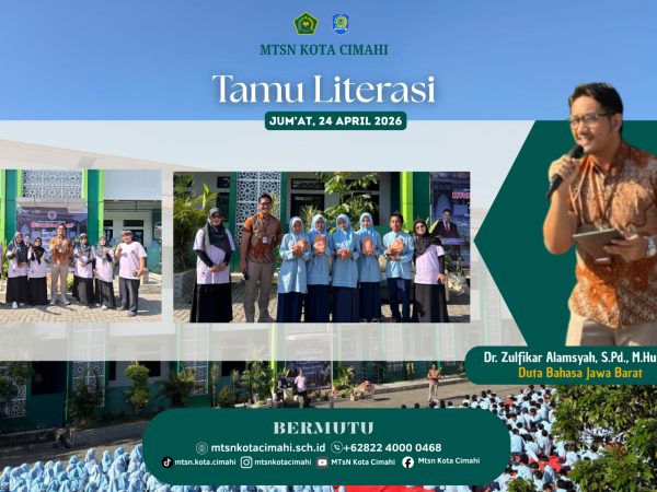 Tamu Literasi Hadir di MTsN Kota Cimahi, Tekankan “Kuncinya adalah Membaca