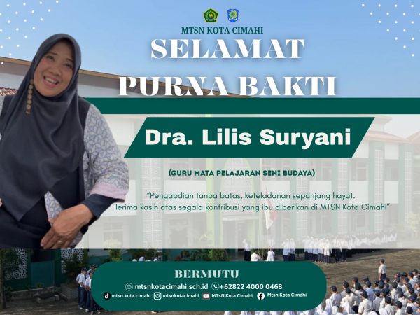Guru Seni Budaya MTsN Kota Cimahi, Dra. Lilis Suryani Memasuki Masa Purna Bakti