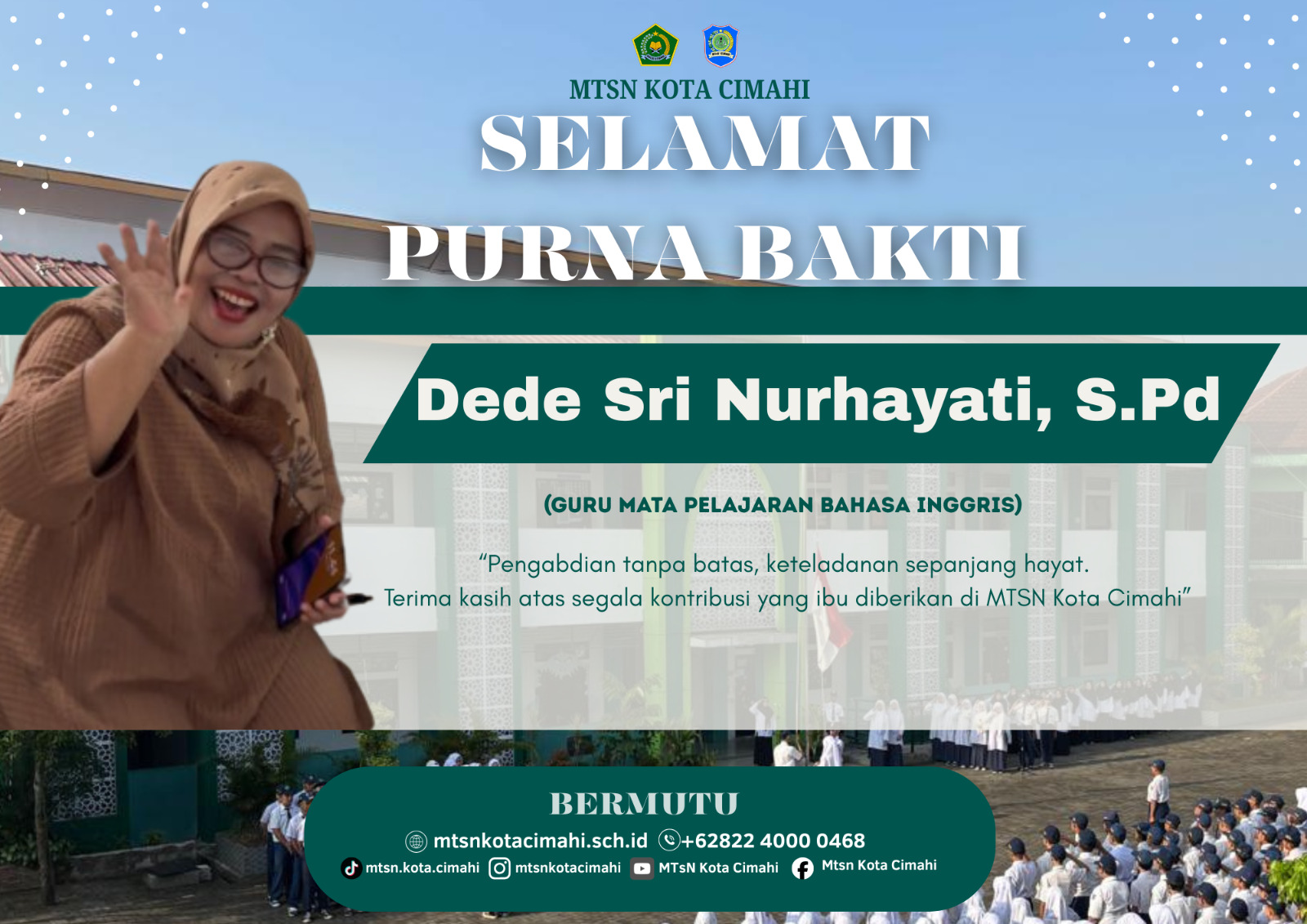 Guru Bahasa Inggris MTsN Kota Cimahi, Ibu Dede Sri Nurhayati, S.Pd Resmi Memasuki Masa Purna Bakti Guru Bahasa Inggris MTsN Kota Cimahi, Ibu Dede Sri Nurhayati, S.Pd Resmi Memasuki Masa Purna Bakti