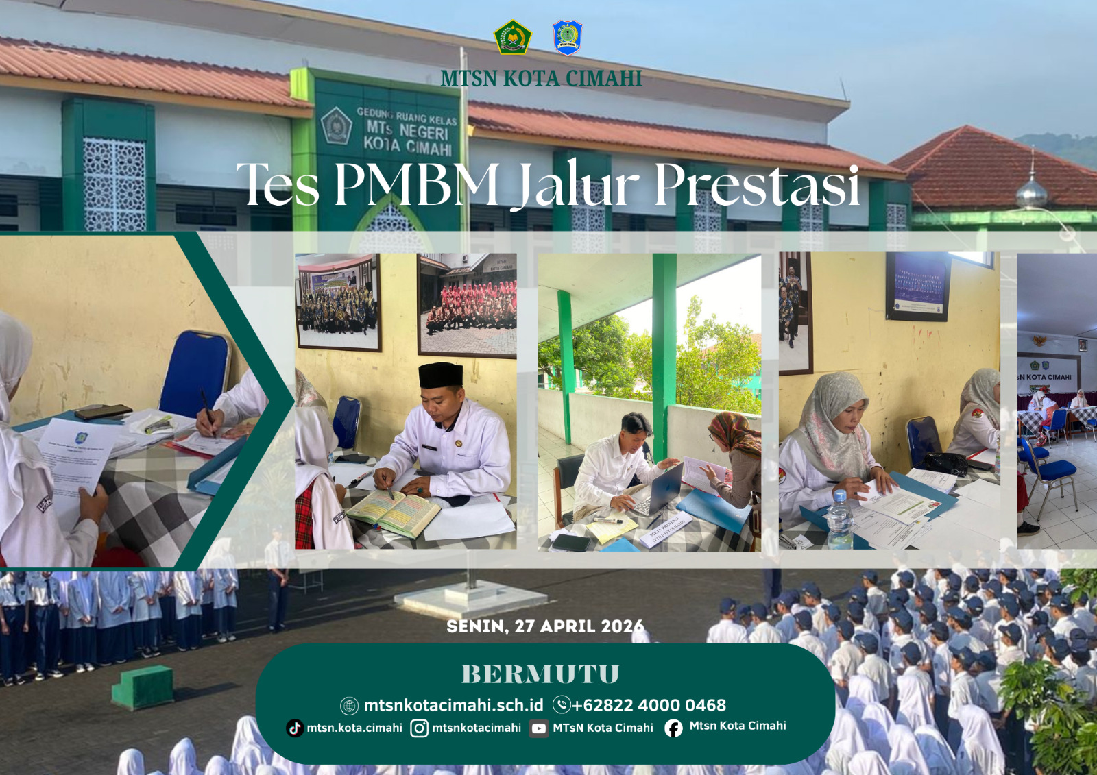 Pelaksanaan Tes PMBM Jalur Prestasi MTsN Kota Cimahi Tahun 2026 Berjalan Lancar Pelaksanaan Tes PMBM Jalur Prestasi MTsN Kota Cimahi Tahun 2026 Berjalan Lancar
