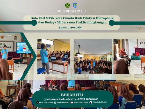 Duta PLH MTsN Kota Cimahi Ikuti Edukasi Hidroponik dan Budaya 5R Bersama Praktisi Lingkungan