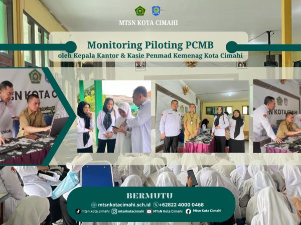 MTsN Kota Cimahi Laksanakan Piloting PCMB/SPMB dan Sosialisasi Sekolah Maung untuk Siswa Kelas 9