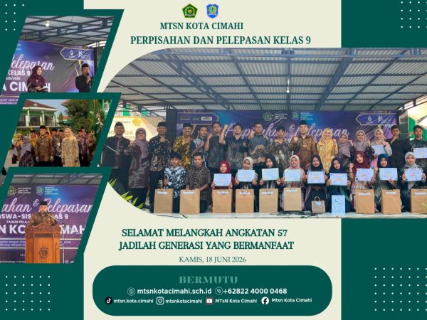 Haru, Bangga, dan Penuh Doa Warnai Pelepasan Siswa Kelas IX MTsN Kota Cimahi Angkatan 57