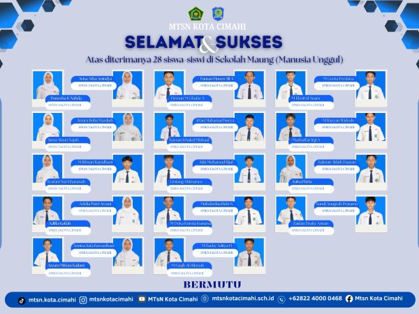 28 Siswa-Siswi MTsN Kota Cimahi Berhasil Lolos dan Diterima di Sekolah Maung (Manusia Unggul)
