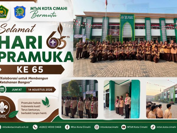 Semarak Hari Pramuka ke-65, MTsN Kota Cimahi Tanamkan Semangat Kolaborasi dan Pengabdian