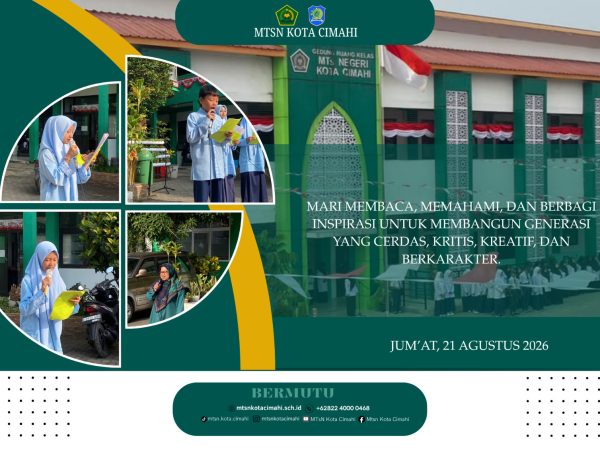 Jumat Pagi di MTsN Kota Cimahi: Dhuha, Tahsin, Masagi, dan Gerakan Literasi Madrasah