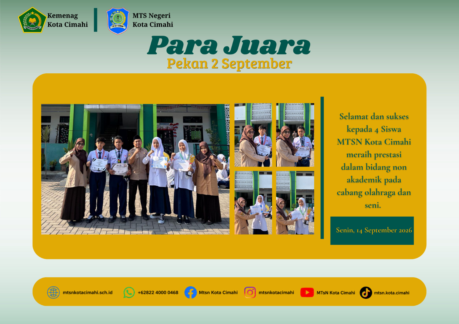 Bakat Beragam, Prestasi Gemilang! Siswa MTsN Kota Cimahi Ukir Prestasi di Berbagai Bidang