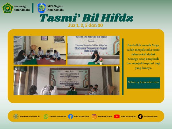 Jaga Hafalan, MTsN Kota Cimahi Perkuat Pembinaan Tahfidz Siswa