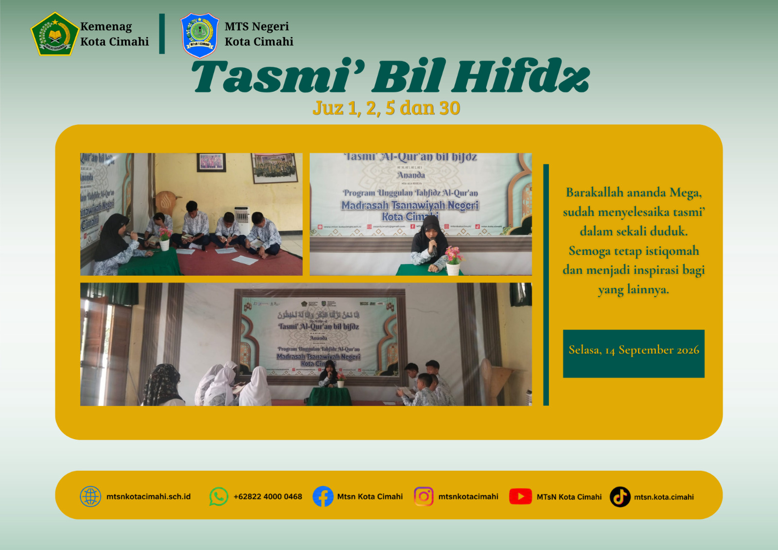Jaga Hafalan, MTsN Kota Cimahi Perkuat Pembinaan Tahfidz Siswa Jaga Hafalan, MTsN Kota Cimahi Perkuat Pembinaan Tahfidz Siswa