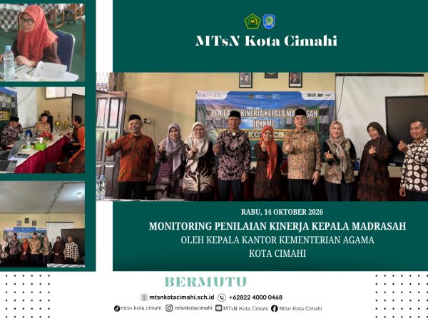 Kerja Keras Bersama Jadi Kunci, MTsN Kota Cimahi Jalani PKKM 2026 dengan Komitmen Terus Meningkat